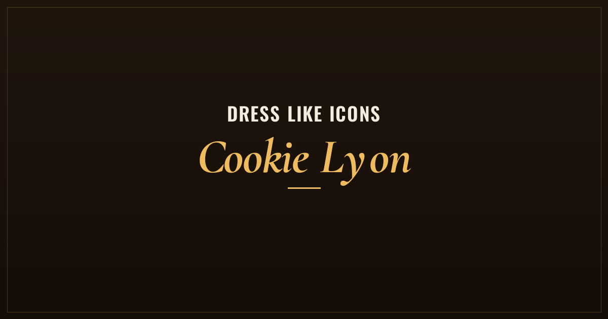 Cookie Lyon inspired style